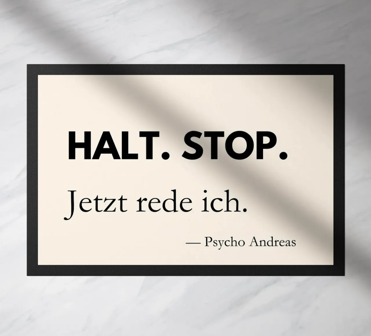 Halt, Stop. Jetzt rede ich. | Lustiges Zitat Poster zerbino da PrintCessStudio