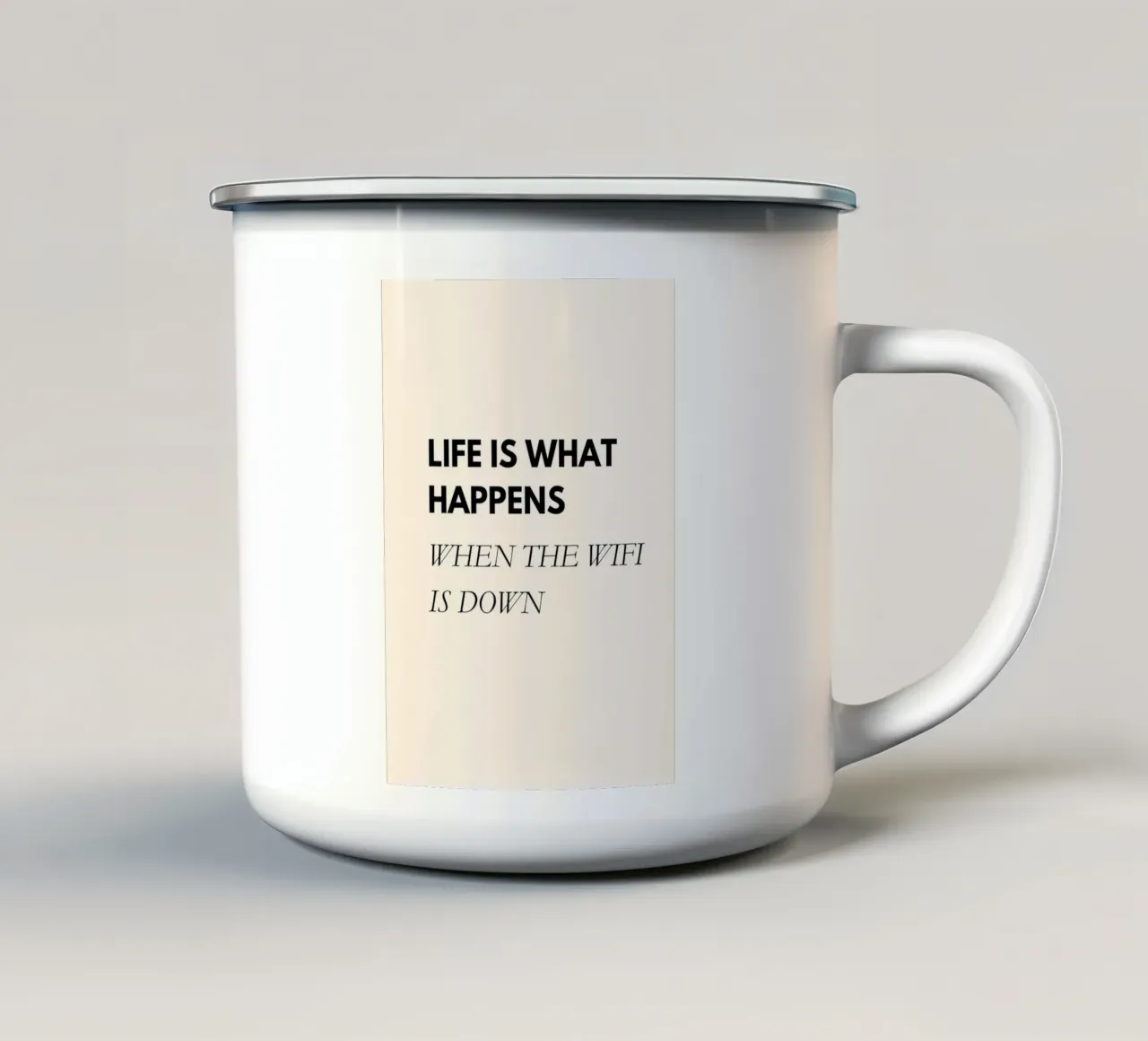 Life Is What Happens When the WiFi Is Down | Fun Office Art Emaille Tasse von PrintCessStudio