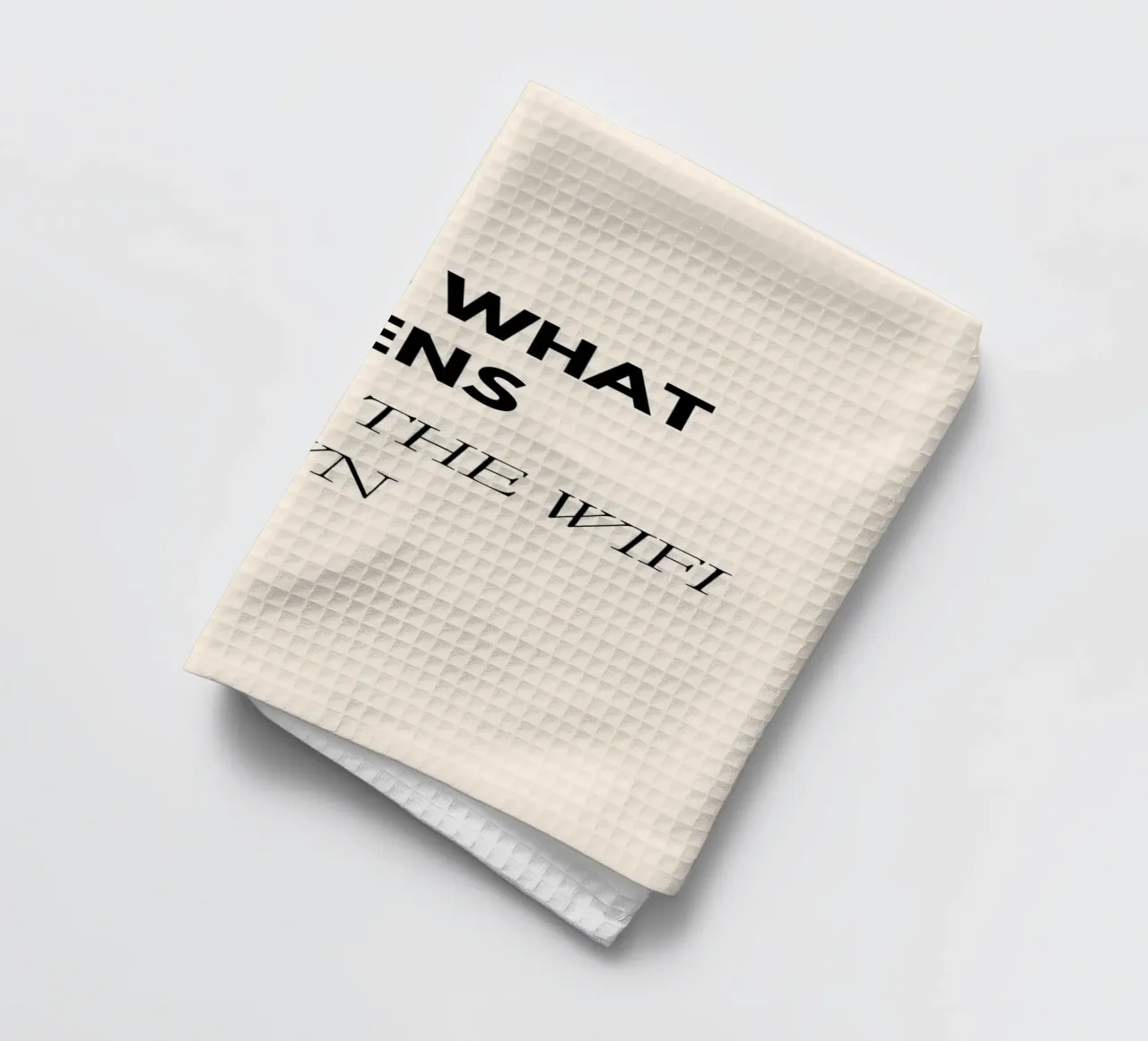 Life Is What Happens When the WiFi Is Down | Fun Office Art torchon de PrintCessStudio
