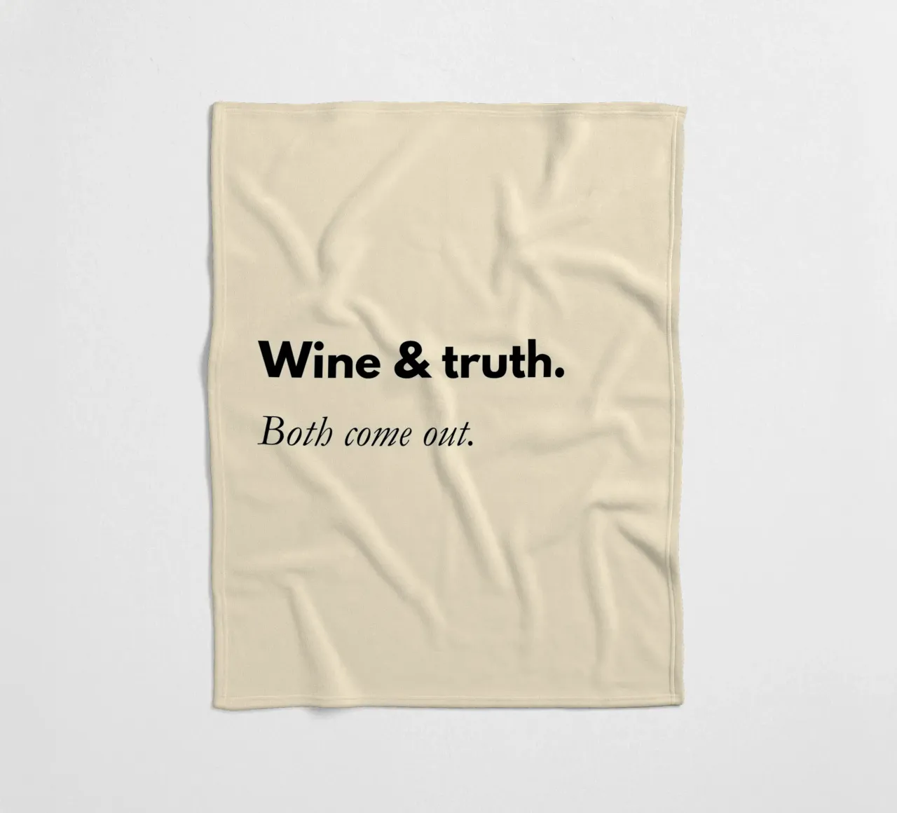 Wine & Truth, Both Come Out | Fun Print coperta in pile da PrintCessStudio