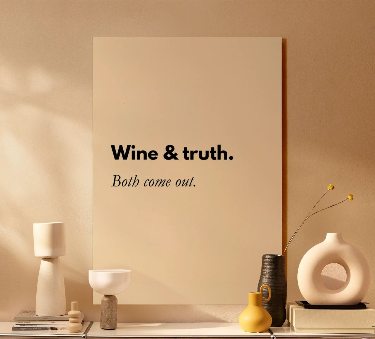 Wine & Truth, Both Come Out | Fun Print alluminio dibond da PrintCessStudio