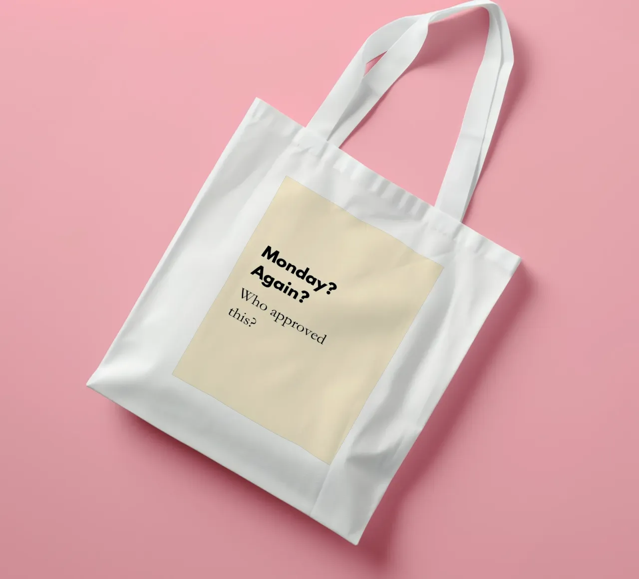 Monday? Again? Who Approved This? | Funny Monday Quote Print borsa in juta da PrintCessStudio