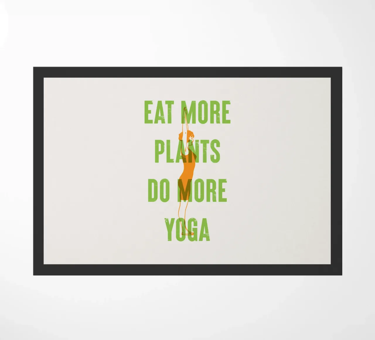 Mangiare più piante, fare più yoga zerbino da Vintagrafica