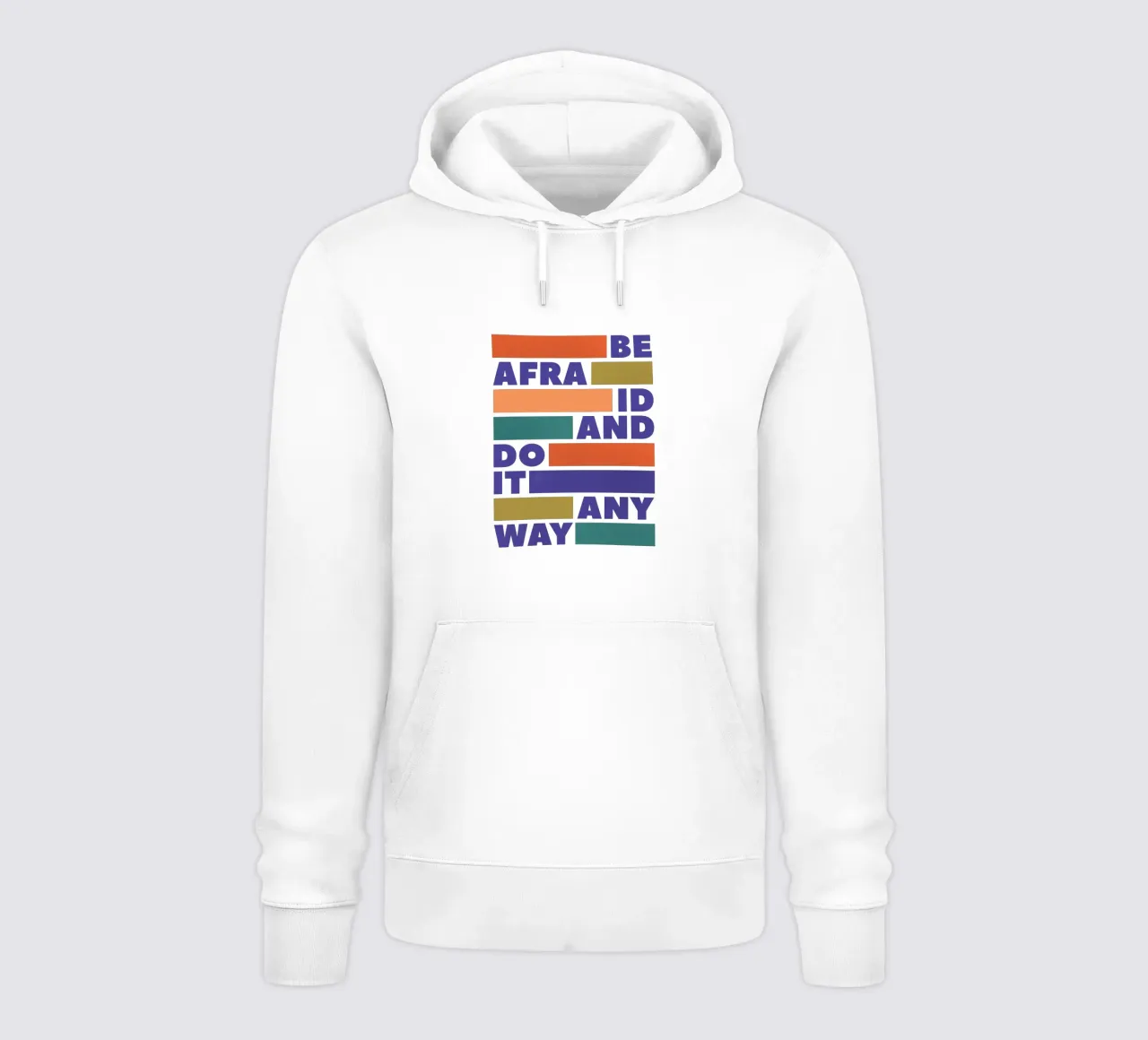 Be Afraid and Do It Anyway Bold Typography Art hoodie van showmemars