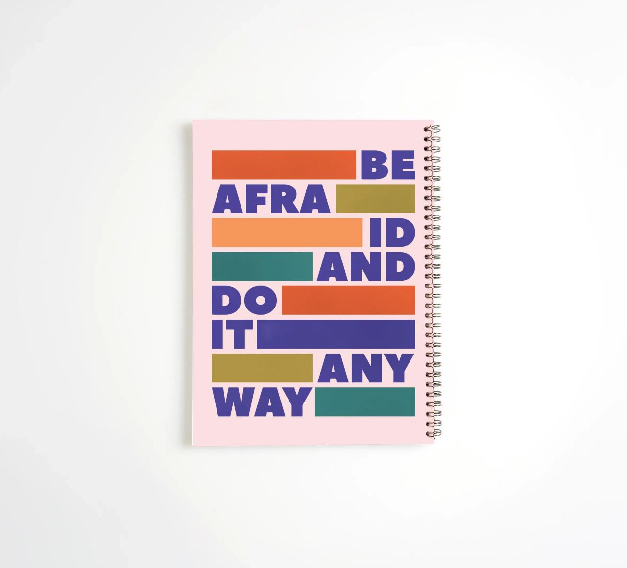 Be Afraid and Do It Anyway Bold Typography Art Ringbuch von showmemars