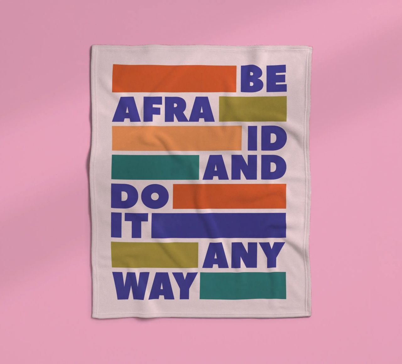 Be Afraid and Do It Anyway Bold Typography Art Fleecedecke von showmemars
