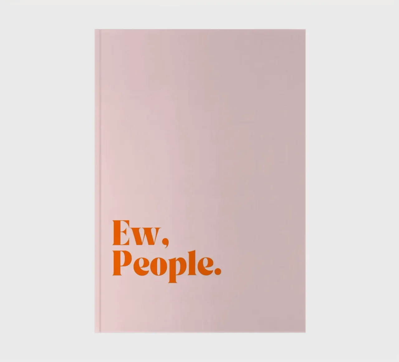 Ew, People | Funny Minimalist Print in Trendy Pop Colors diario da PrintCessStudio