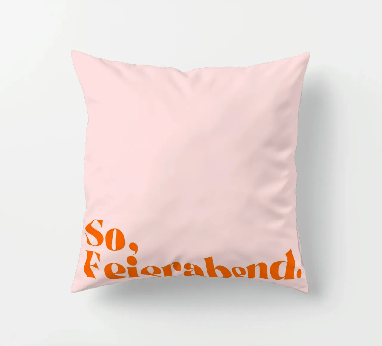 So, Feierabend | Minimalistisches Print in Trendfarben cuscino da PrintCessStudio