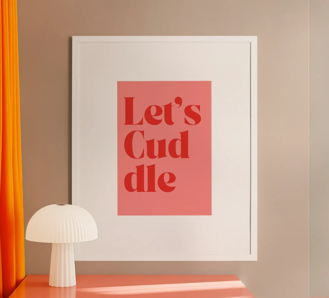 Let’s Cuddle | Cozy & Bold Love Print poster da PrintCessStudio