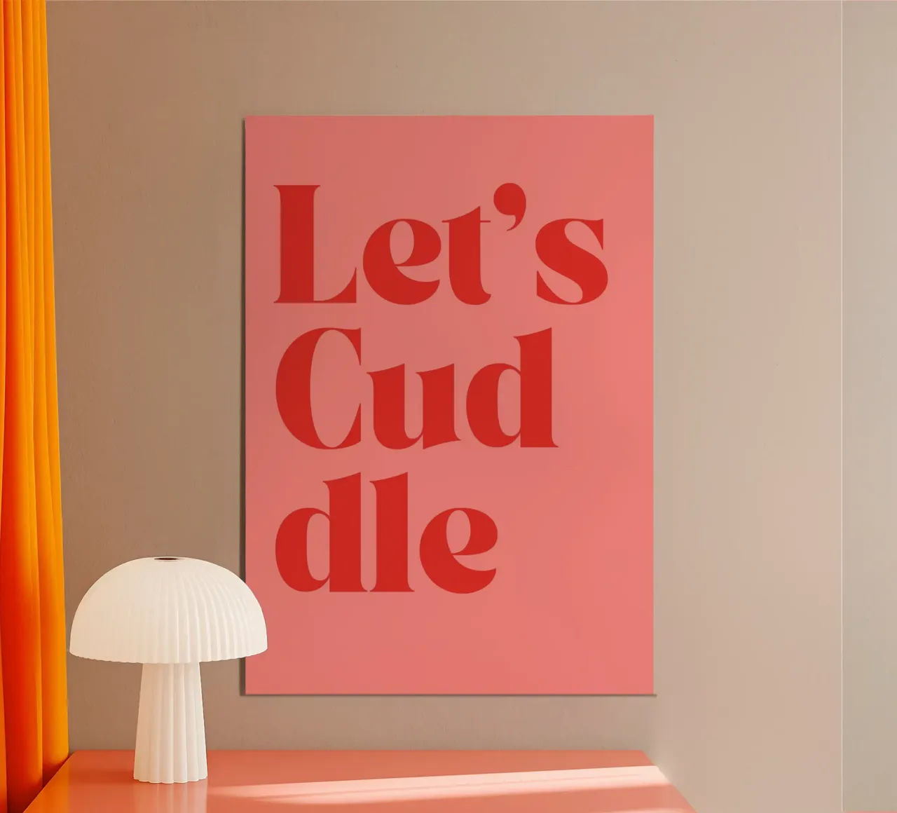 Let’s Cuddle | Cozy & Bold Love Print poster da PrintCessStudio