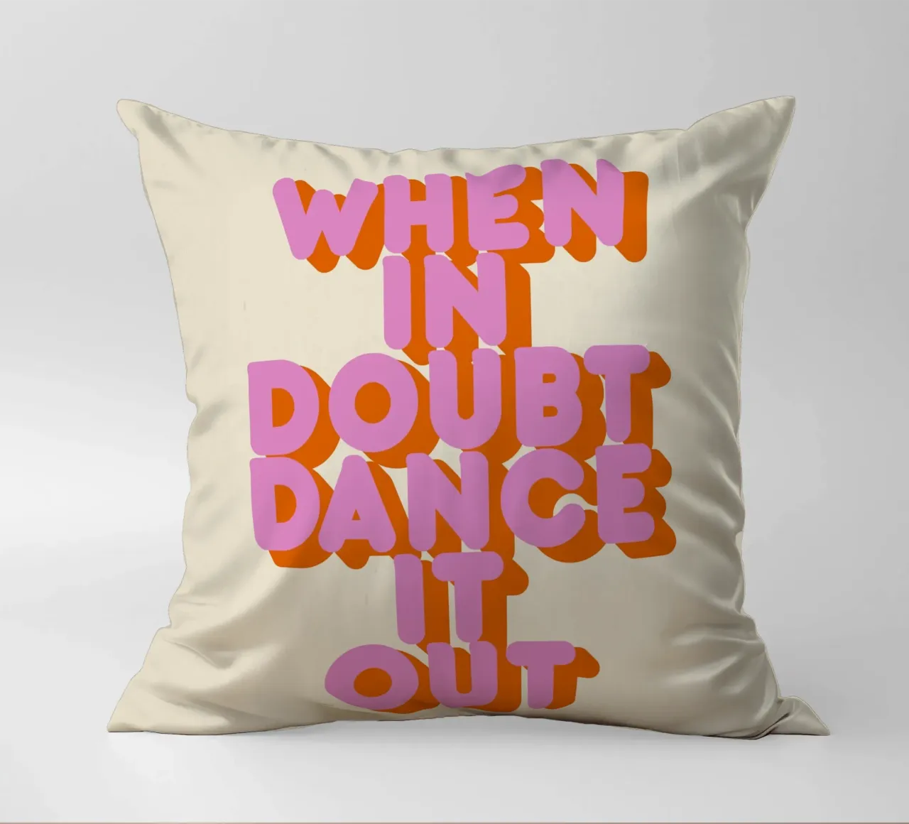 When in Doubt Dance It Out Fun Retro Typography cuscino da showmemars