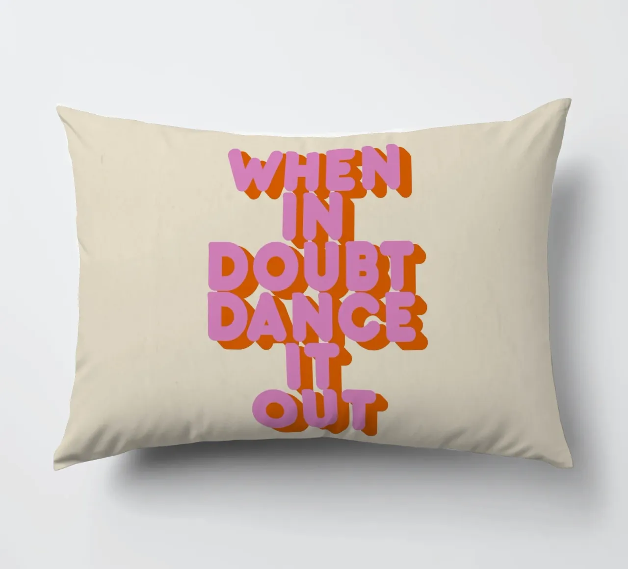 When in Doubt Dance It Out Fun Retro Typography Kissen von showmemars
