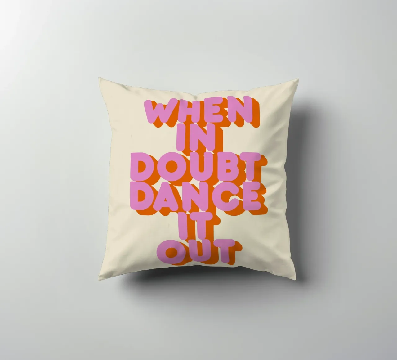 When in Doubt Dance It Out Fun Retro Typography cuscino da showmemars