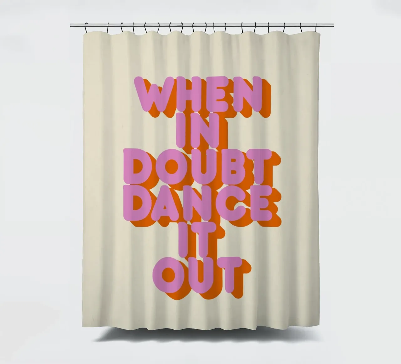 When in Doubt Dance It Out Fun Retro Typography tenda da doccia da showmemars