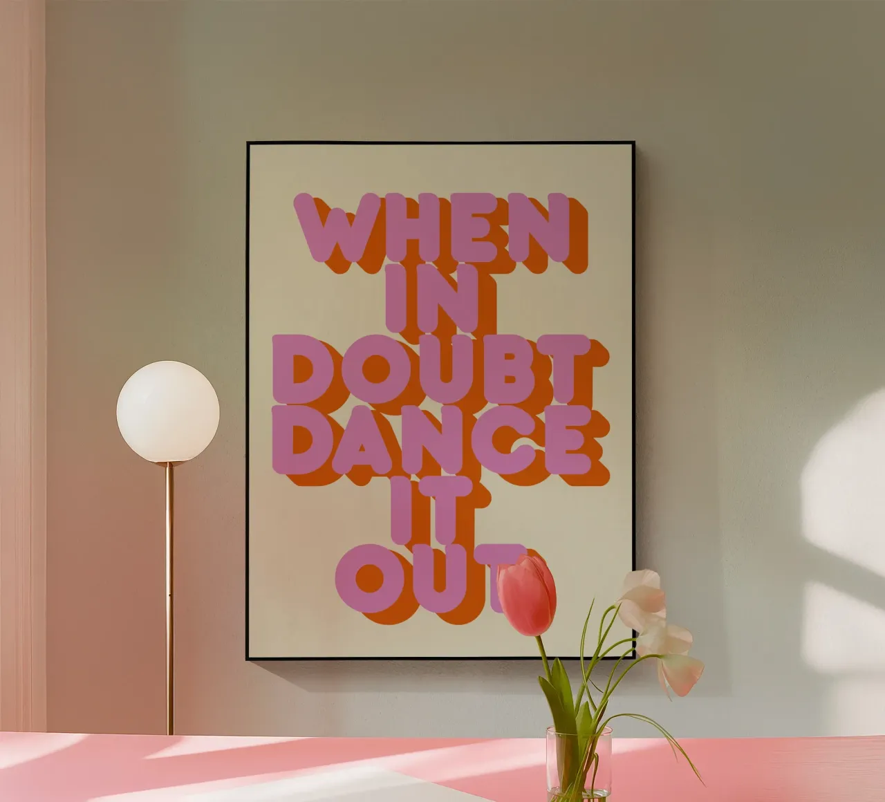 When in Doubt Dance It Out Fun Retro Typography metacrilato de showmemars