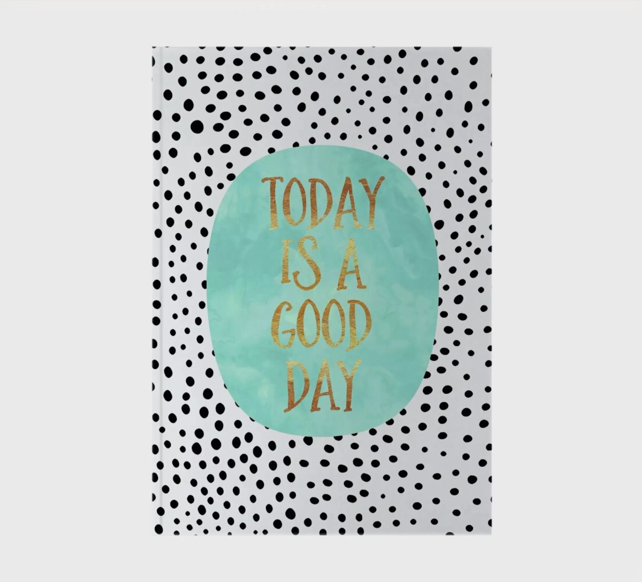 Today Is a Good Day notebook by Elisabeth Fredriksson