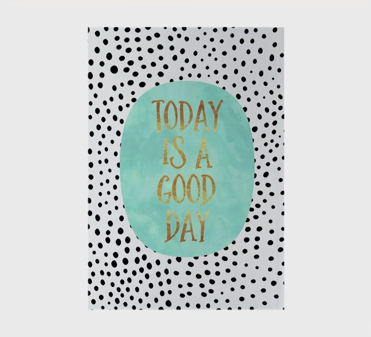 Today Is a Good Day notebook by Elisabeth Fredriksson