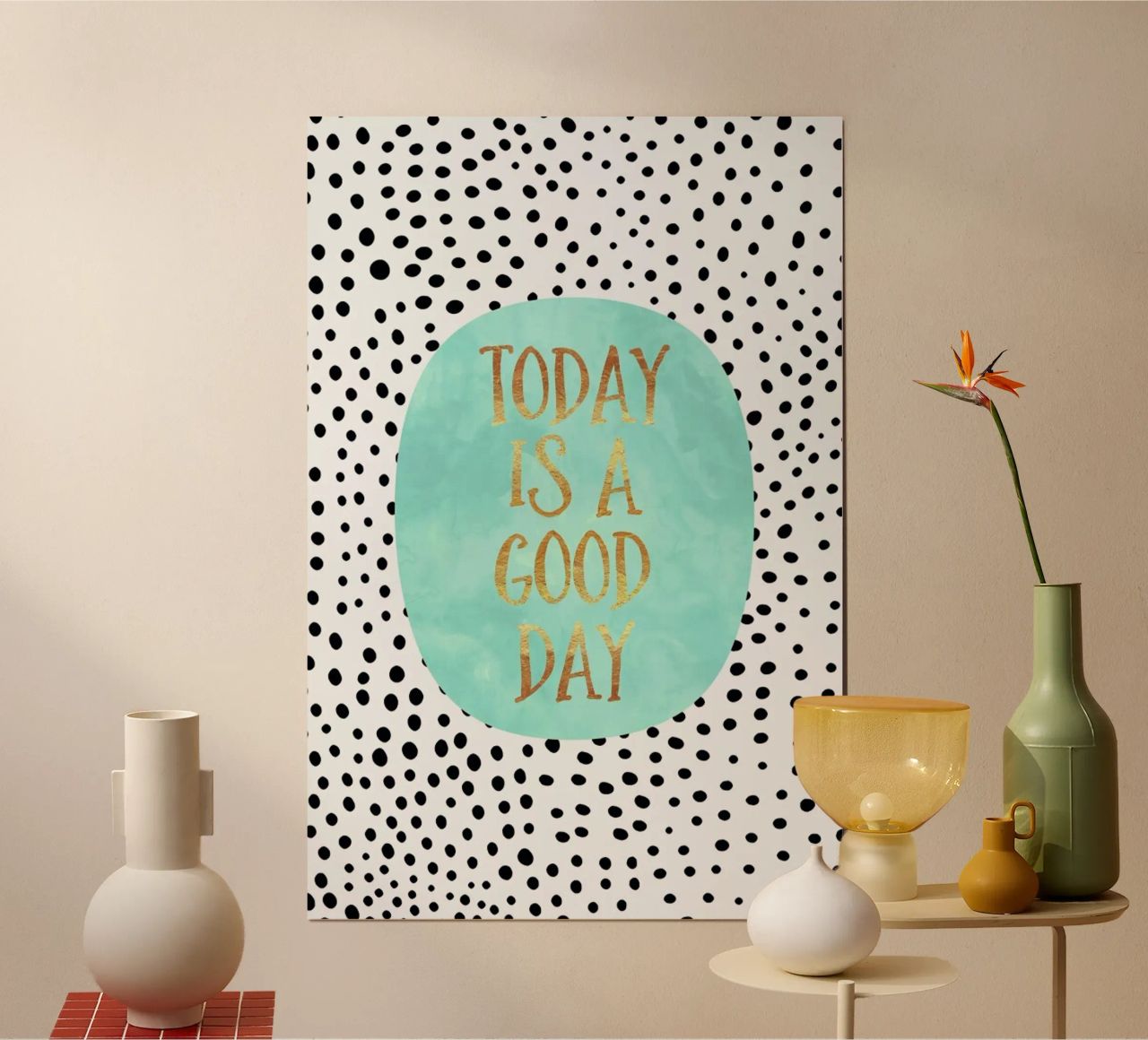 Today Is a Good Day poster da Elisabeth Fredriksson