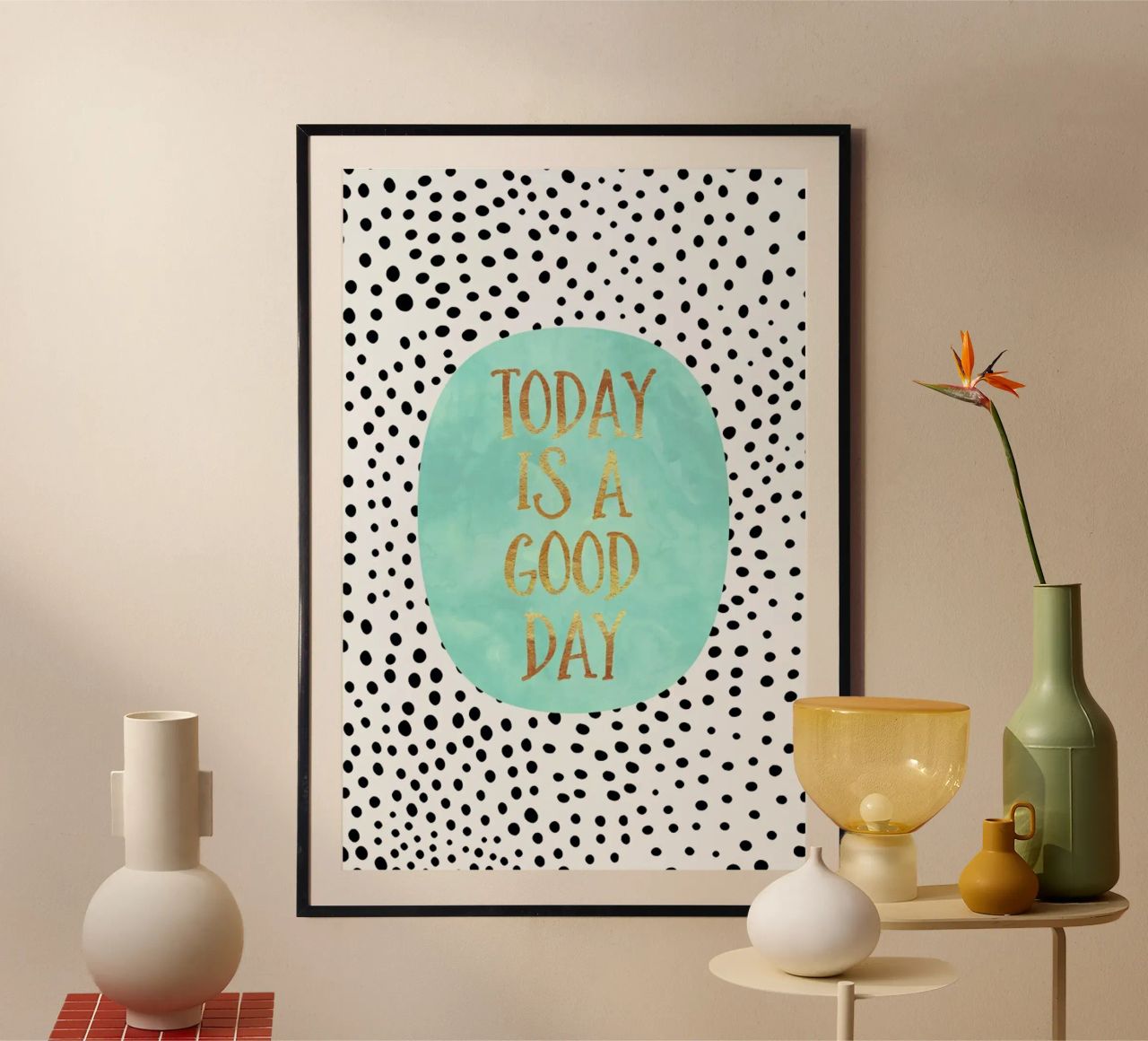 Today Is a Good Day poster da Elisabeth Fredriksson