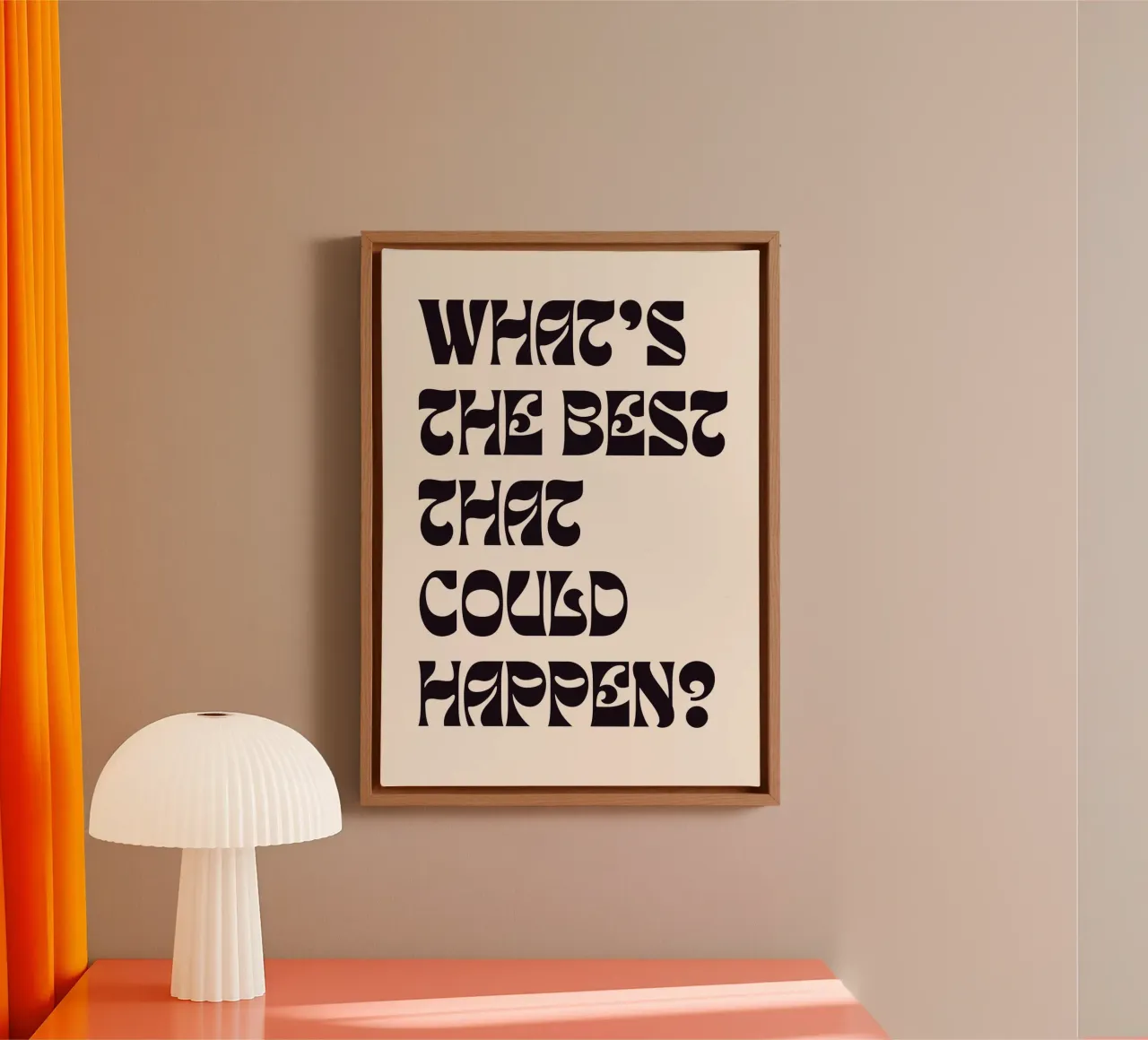 What’s the Best That Could Happen? | Bold & Minimalist Motiv tela con Cornice a cassetta da PrintCessStudio
