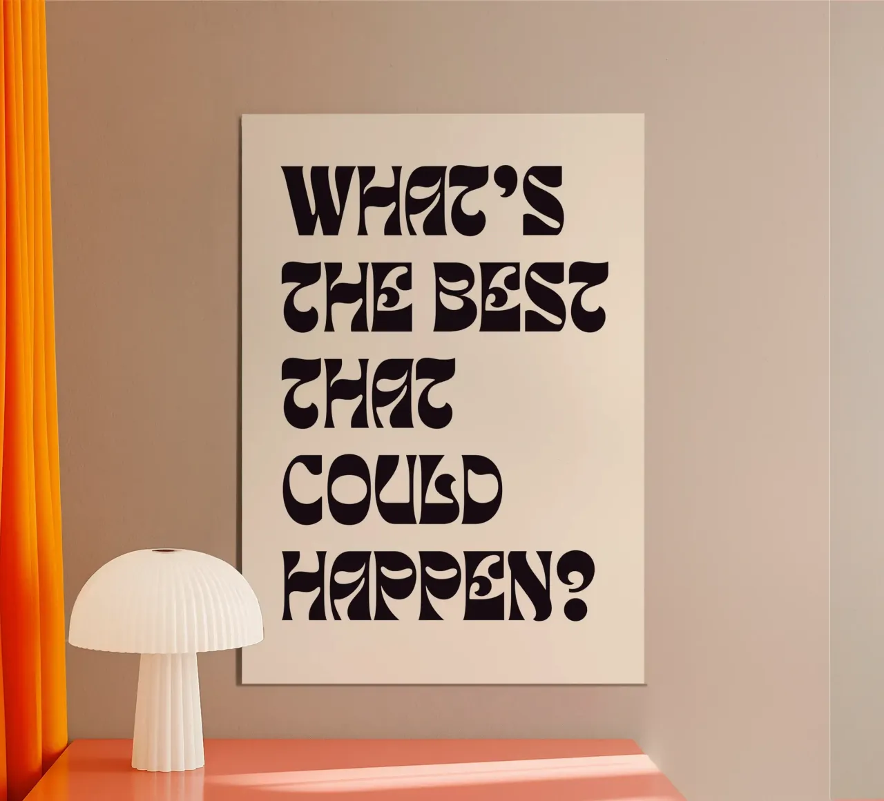What’s the Best That Could Happen? | Bold & Minimalist Motiv hahnemühle by PrintCessStudio