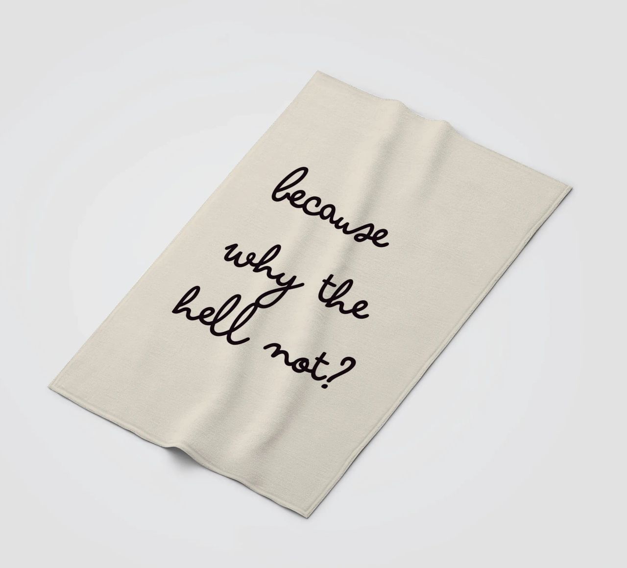 Because Why the Hell Not? | Fun & Playful Handwritten Print coperta in pile da PrintCessStudio