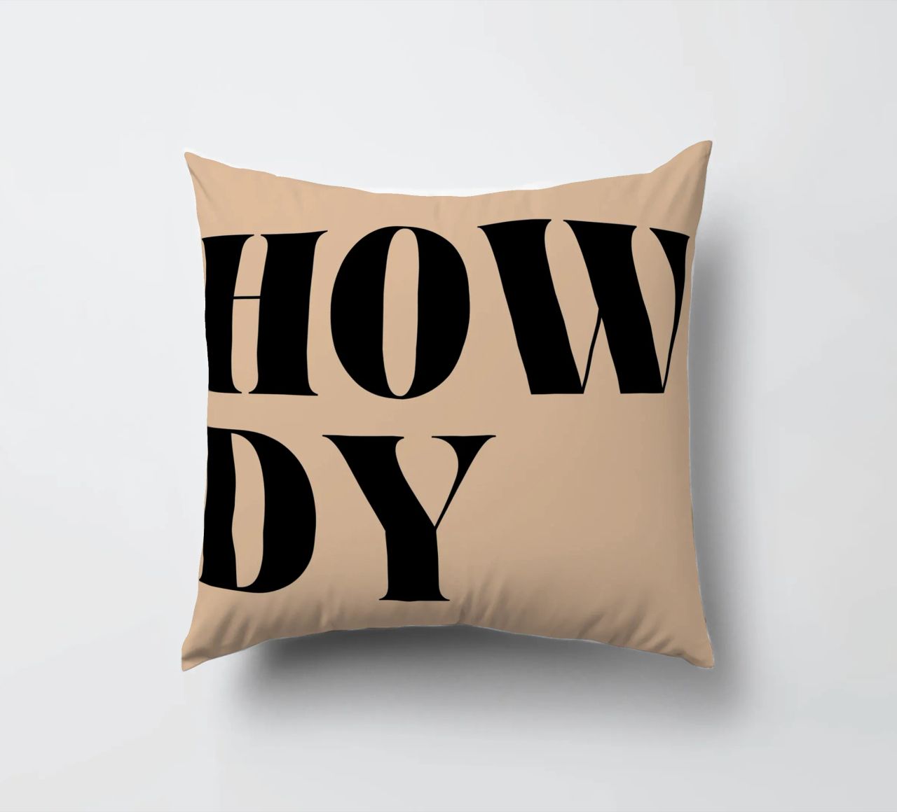 Howdy | Casual & Friendly Statement Print cuscino da PrintCessStudio