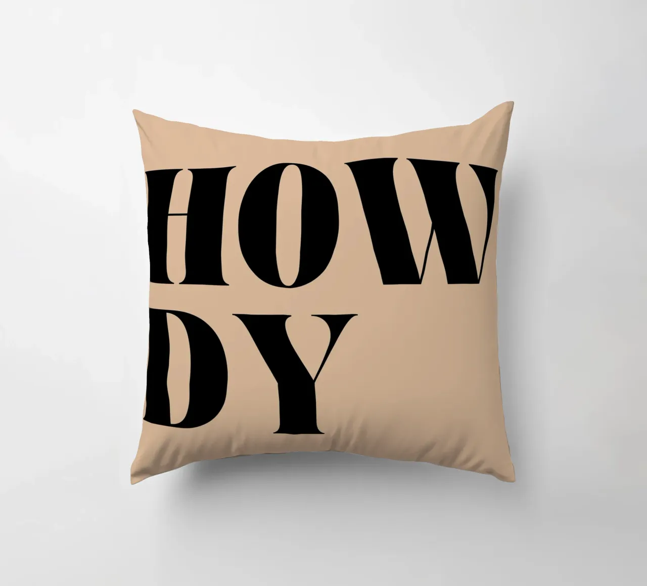 Howdy | Casual & Friendly Statement Print decorative cushion by PrintCessStudio