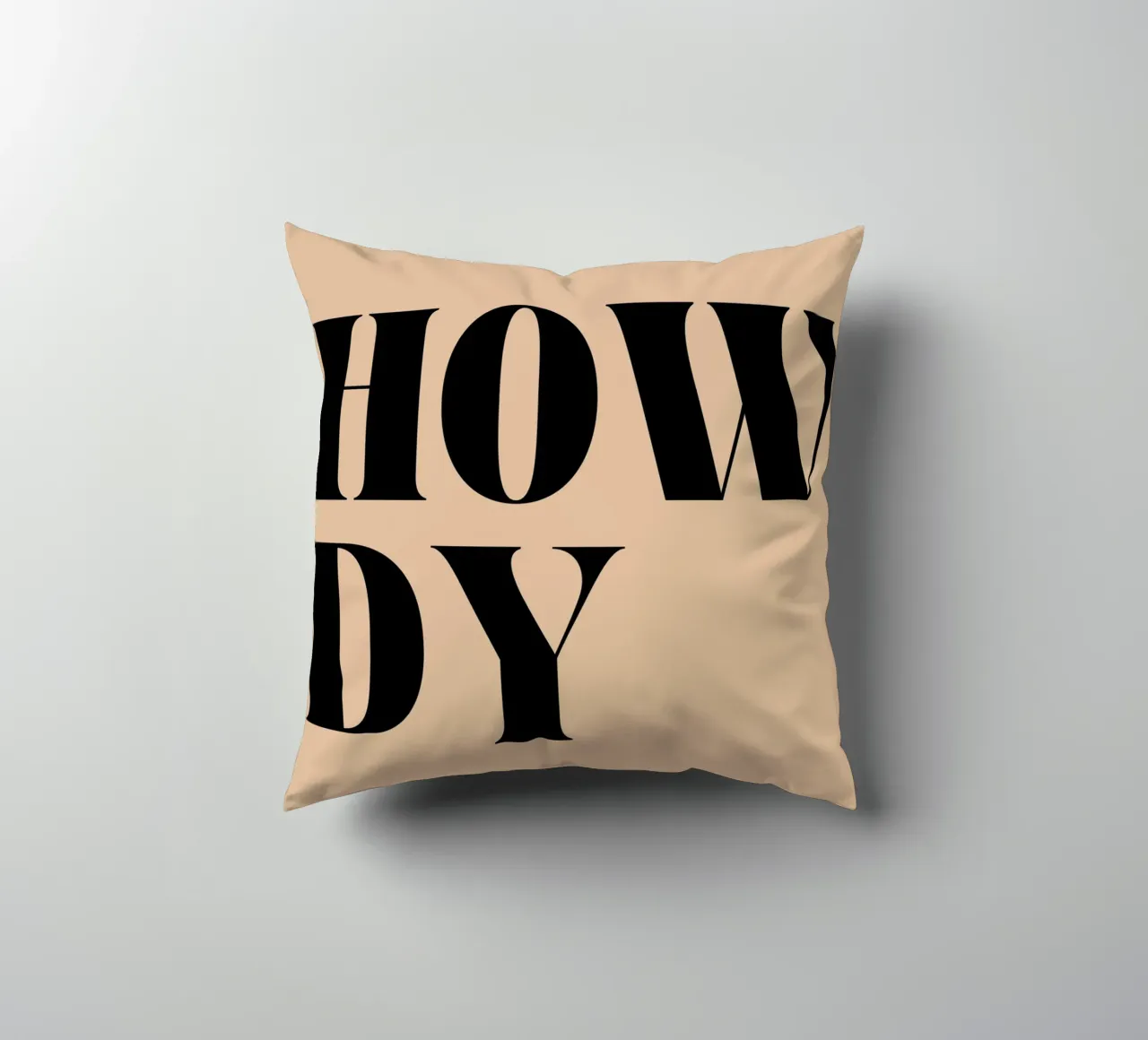 Howdy | Casual & Friendly Statement Print decorative cushion by PrintCessStudio