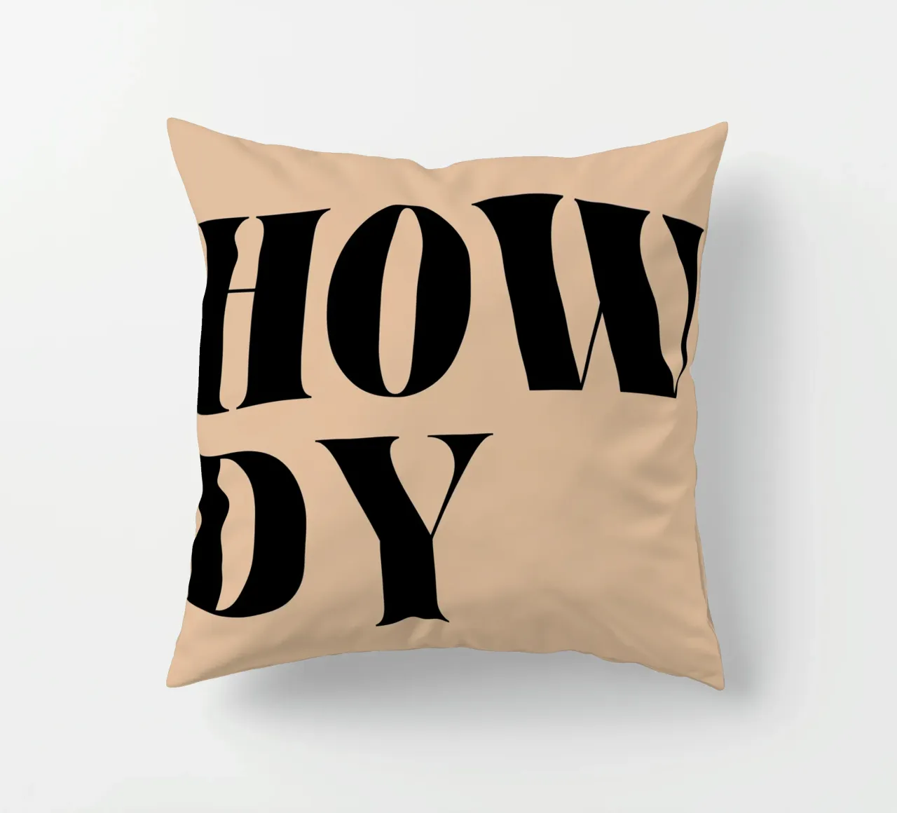 Howdy | Casual & Friendly Statement Print decorative cushion by PrintCessStudio