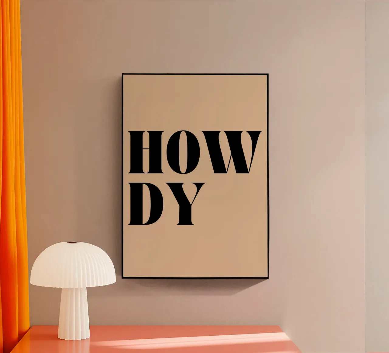 Howdy | Casual & Friendly Statement Print acryl van PrintCessStudio