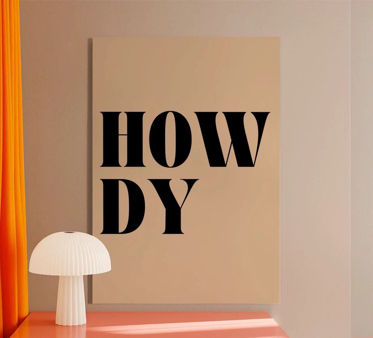 Howdy | Casual & Friendly Statement Print plexiglass da PrintCessStudio
