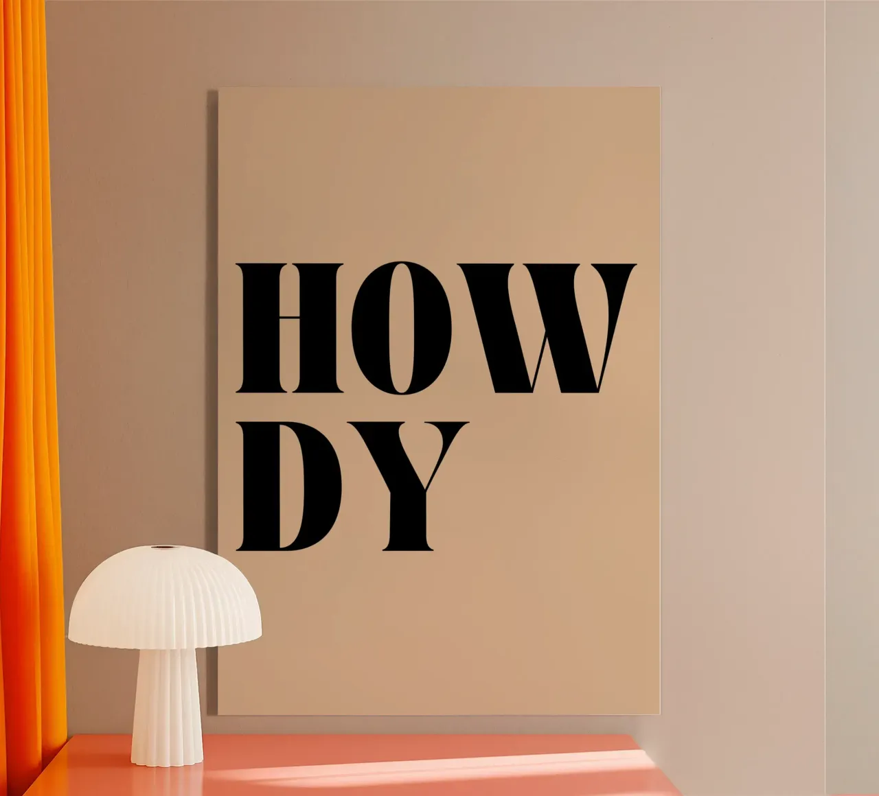 Howdy | Casual & Friendly Statement Print acryl van PrintCessStudio