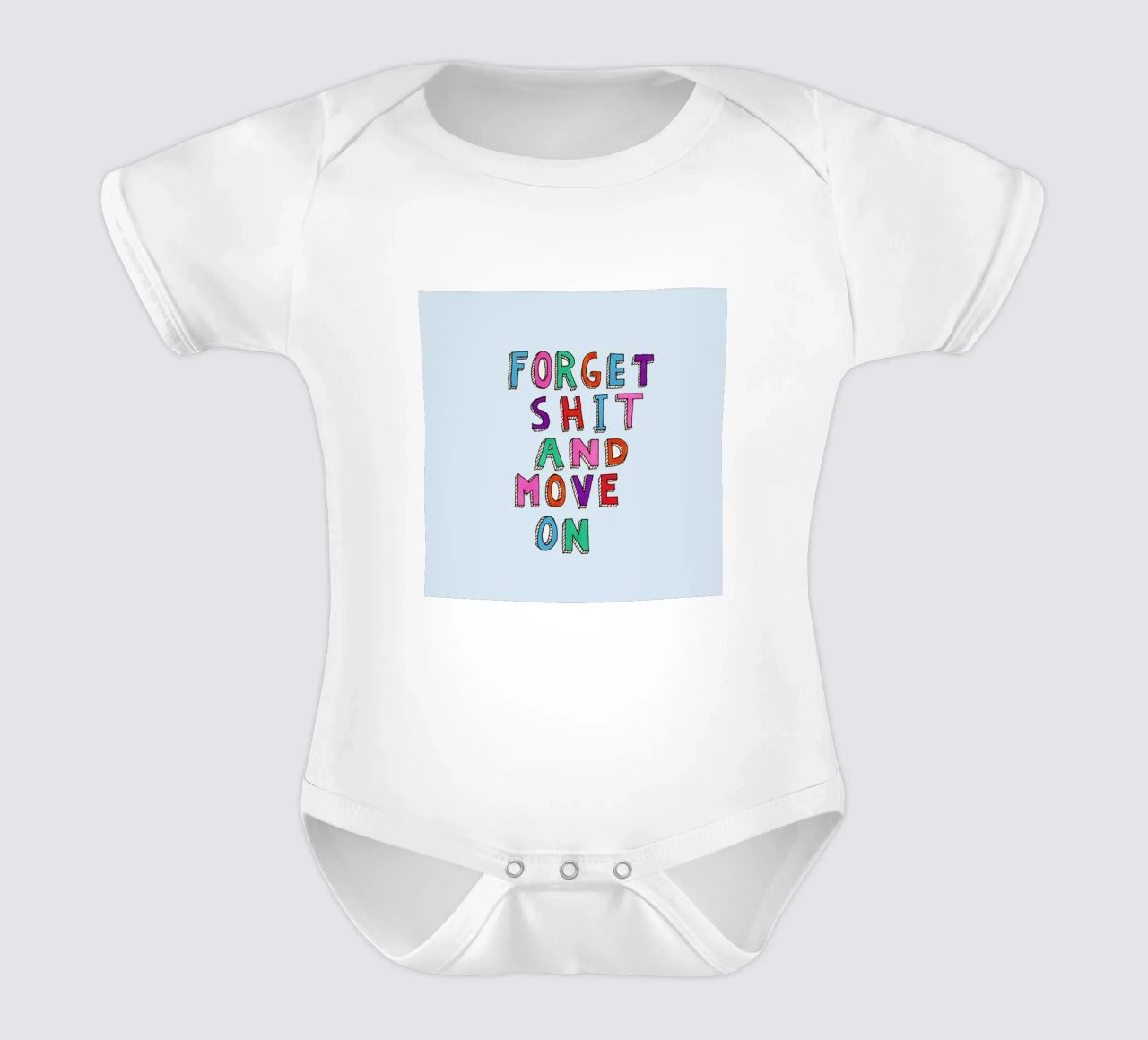 Forget and Move On body neonato maniche corte da Vasare Nar