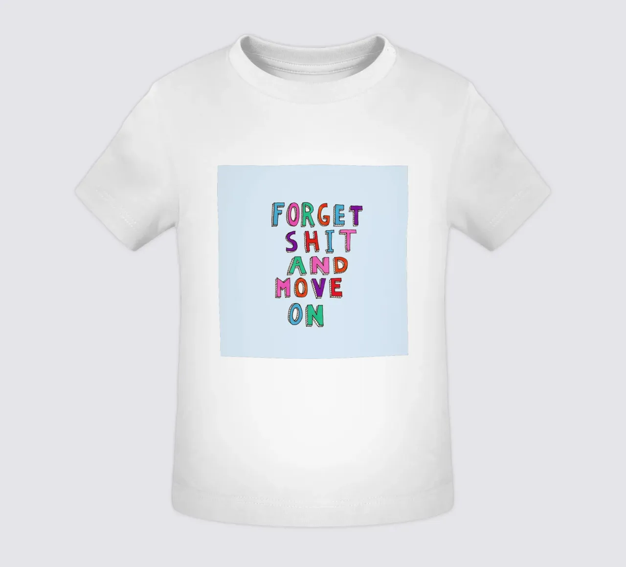 Forget and Move On maglietta neonato da Vasare Nar