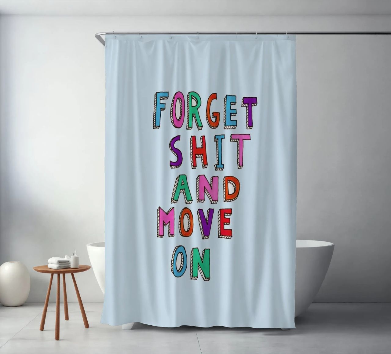 Forget and Move On tenda da doccia da Vasare Nar