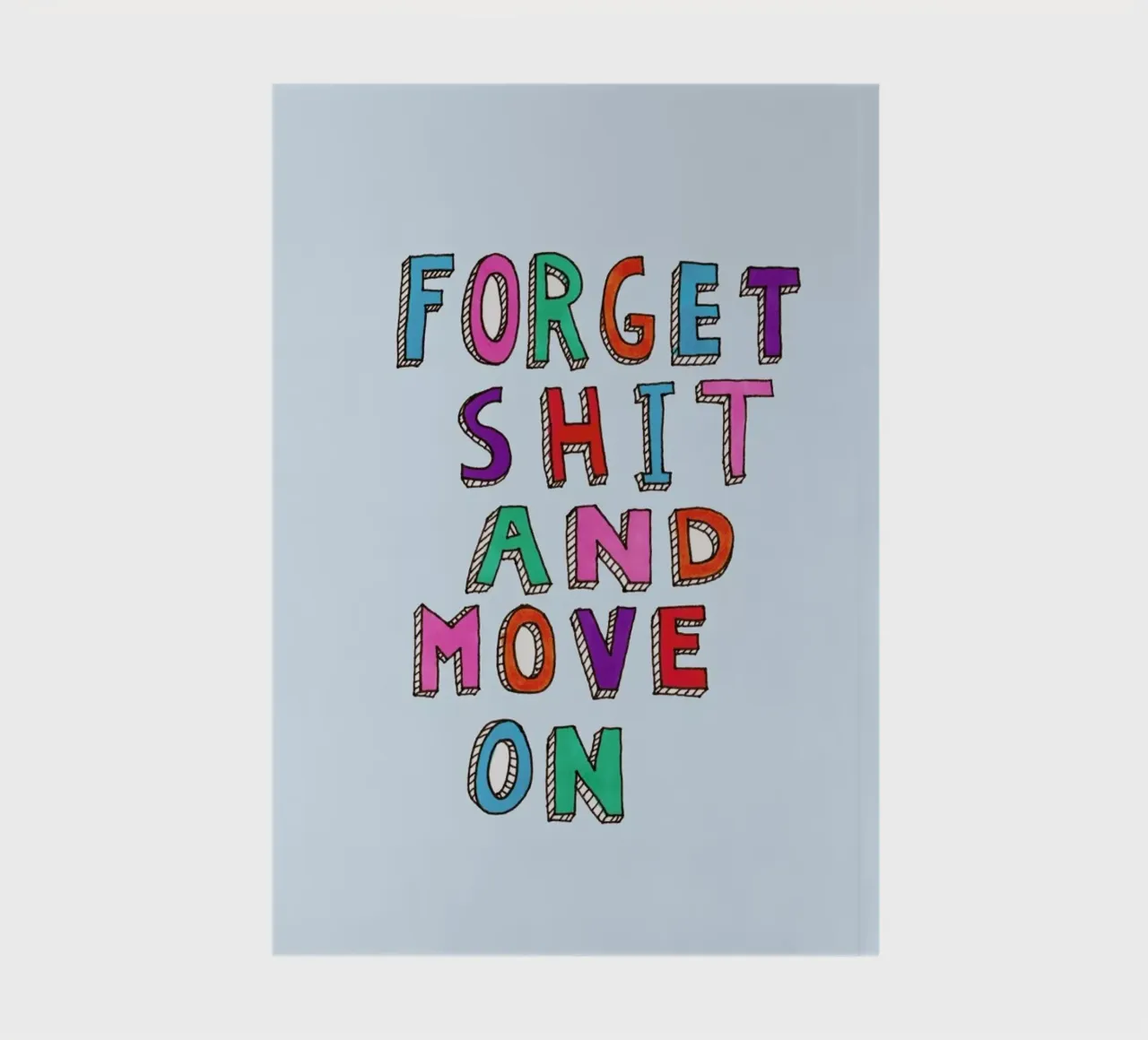 Forget and Move On notebook by Vasare Nar