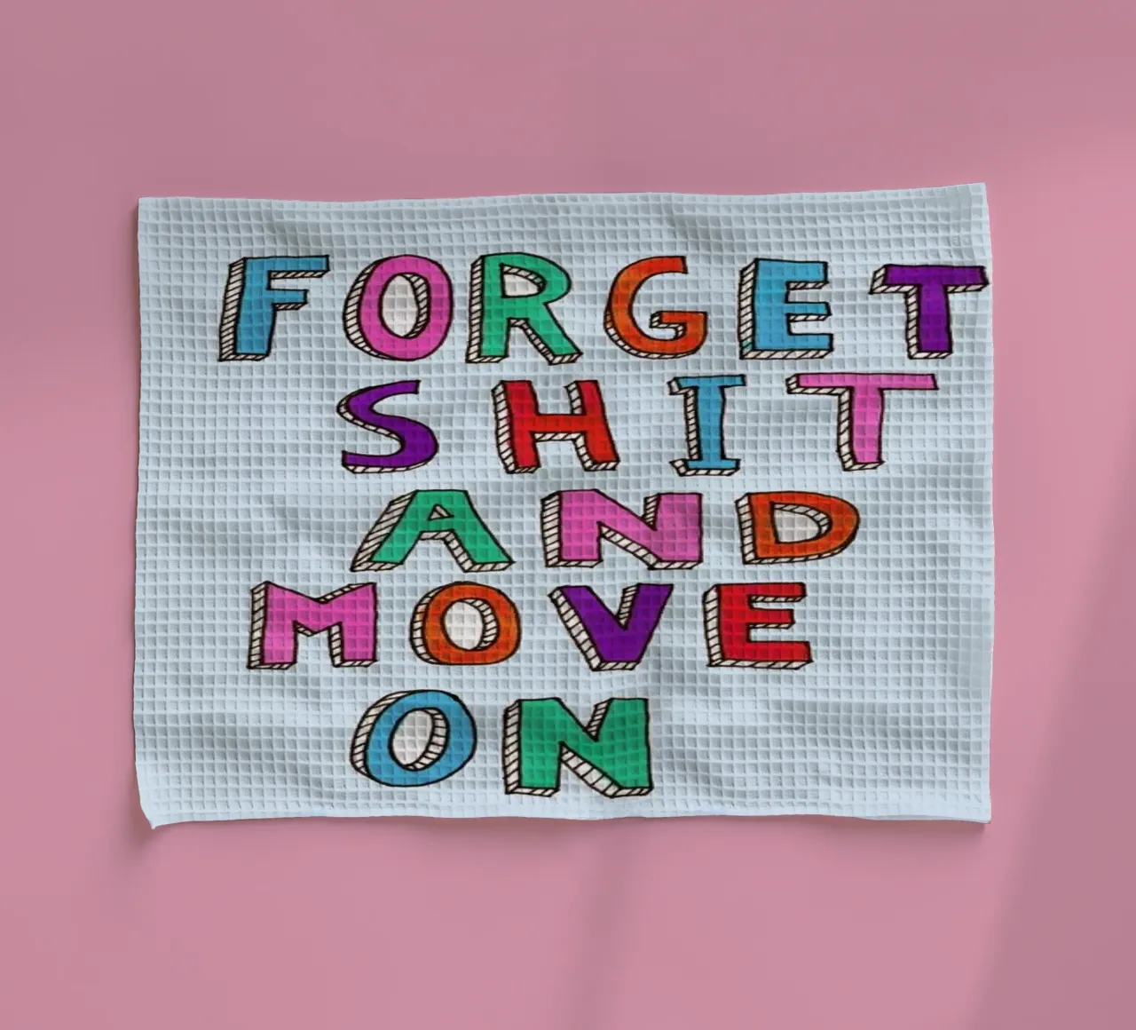 Forget and Move On torchon de Vasare Nar