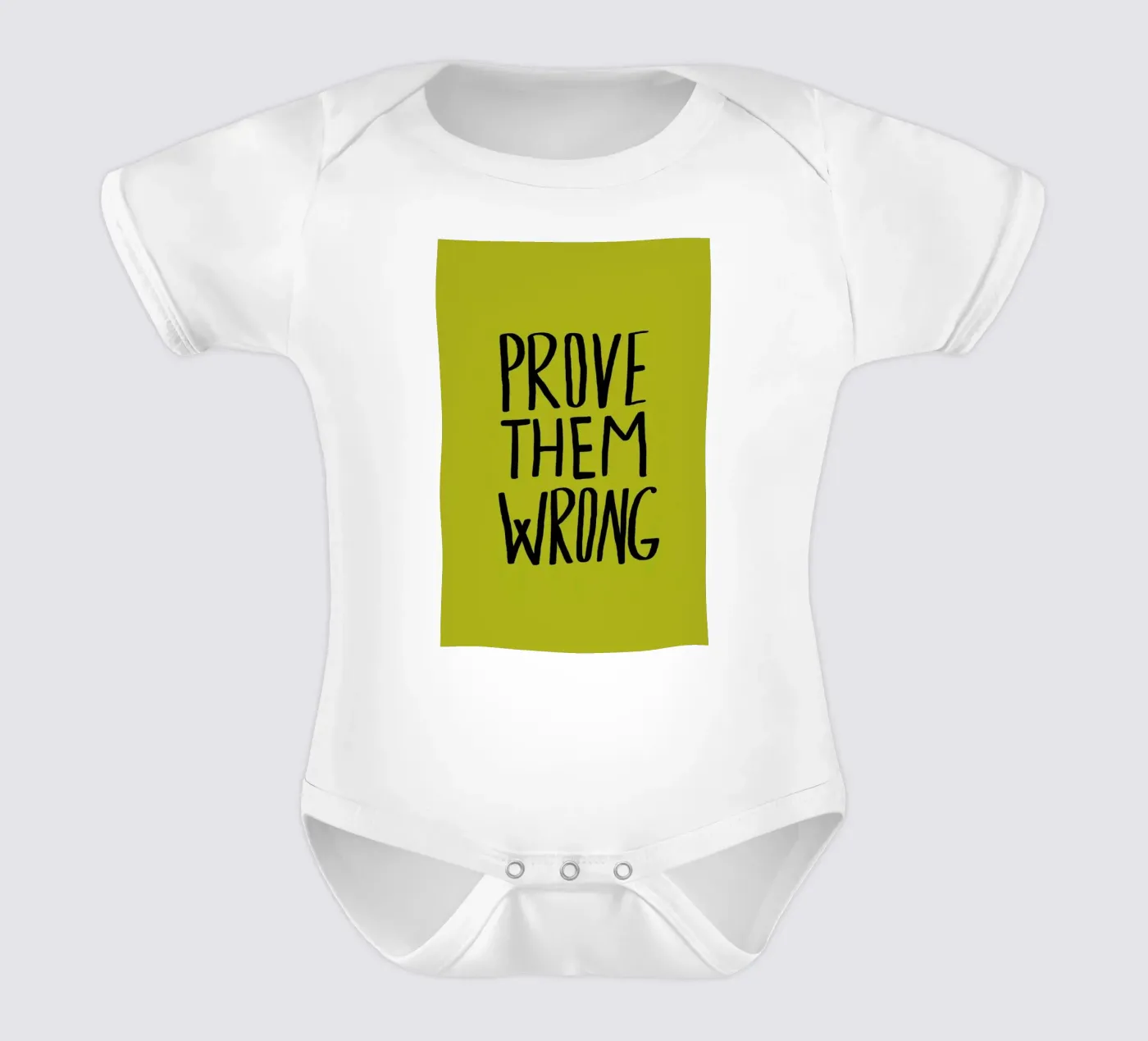 Prove Them Wrong body bébé de Leah Flores