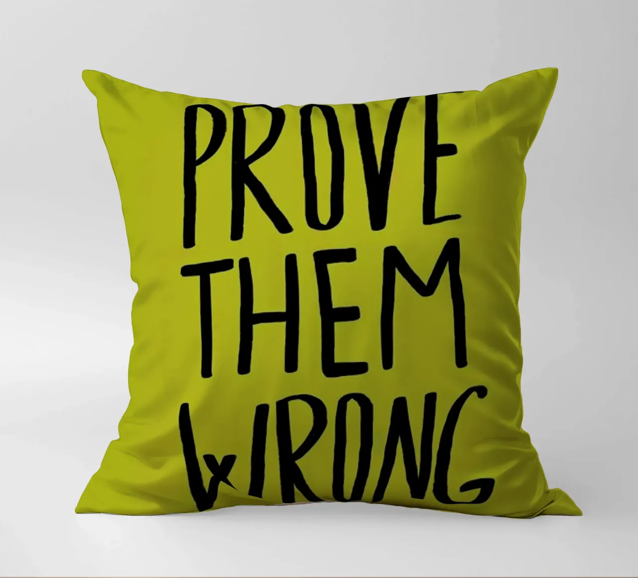 Prove Them Wrong cuscino da Leah Flores