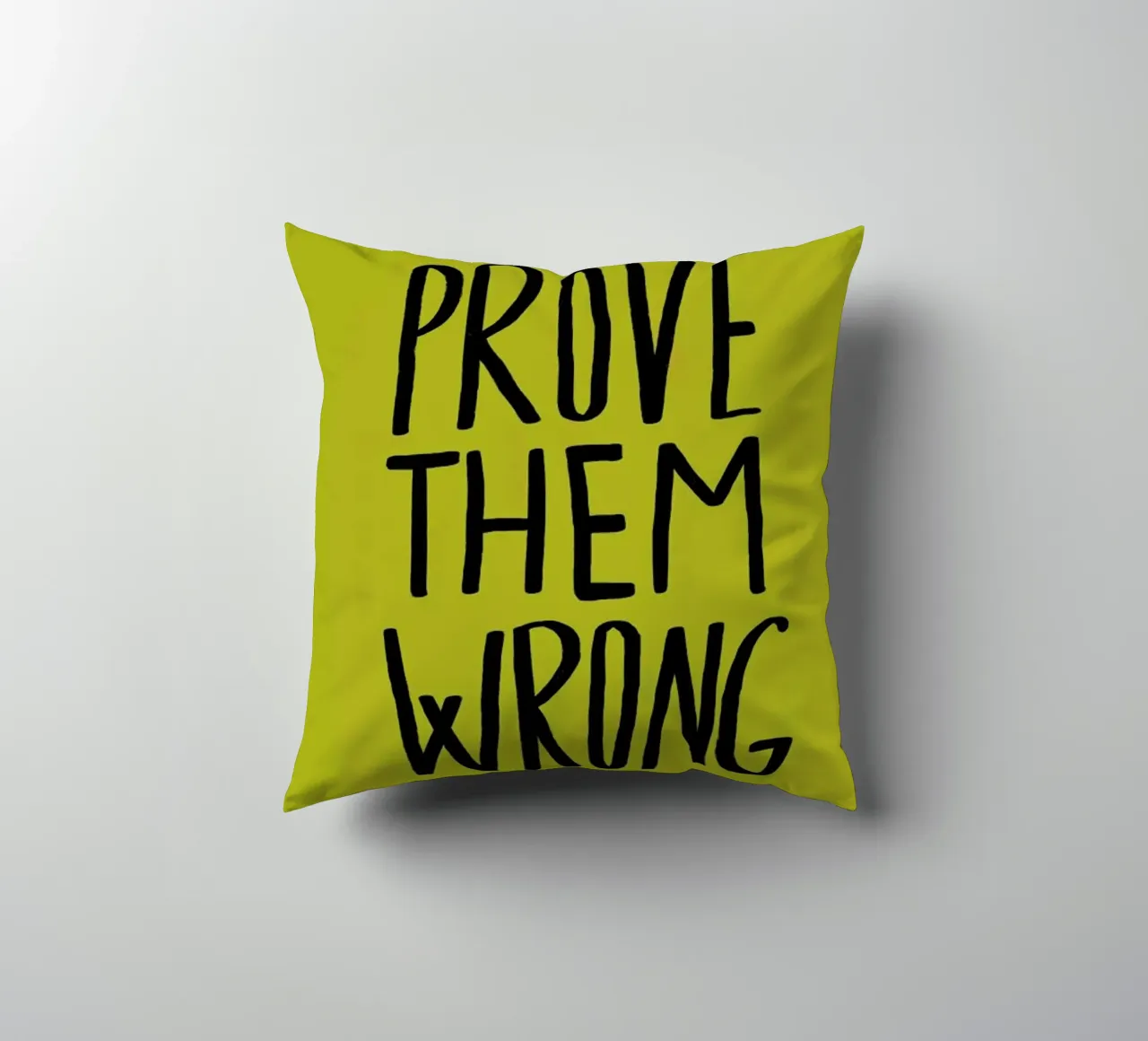 Prove Them Wrong cuscino da Leah Flores