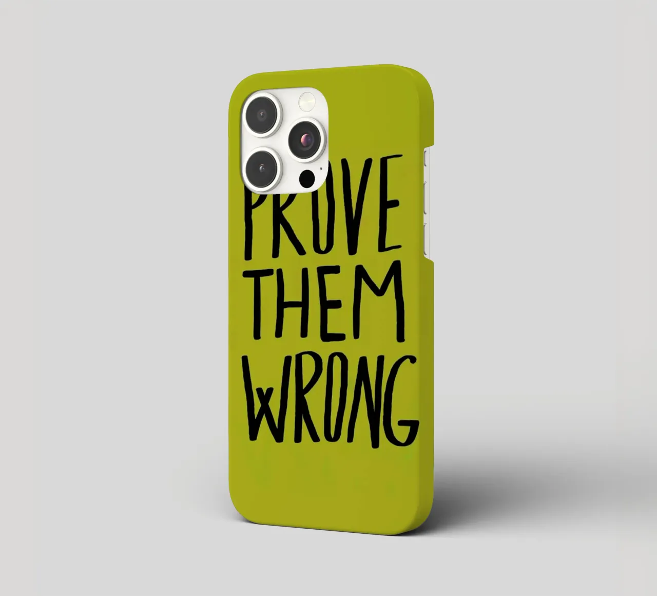 Prove Them Wrong cover iphone da Leah Flores