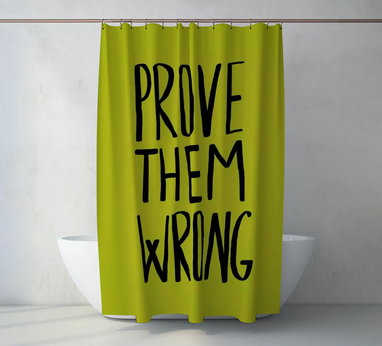Prove Them Wrong tenda da doccia da Leah Flores