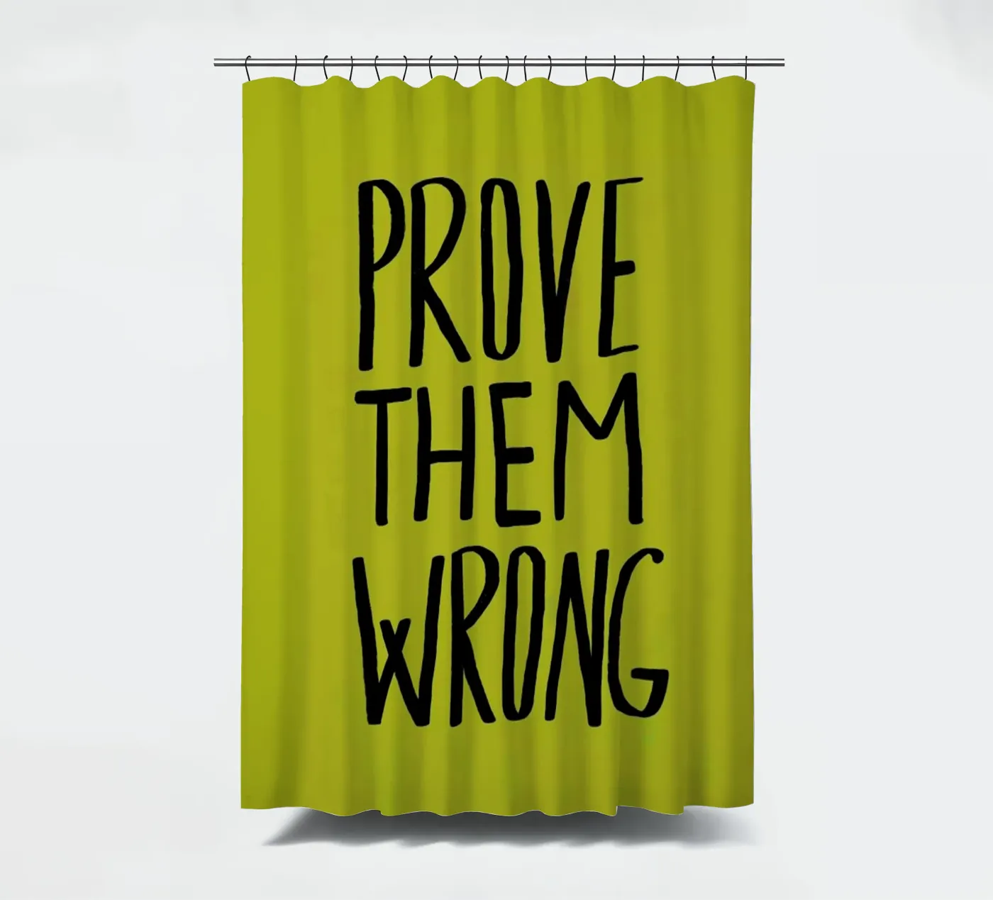 Prove Them Wrong douchegordijn van Leah Flores