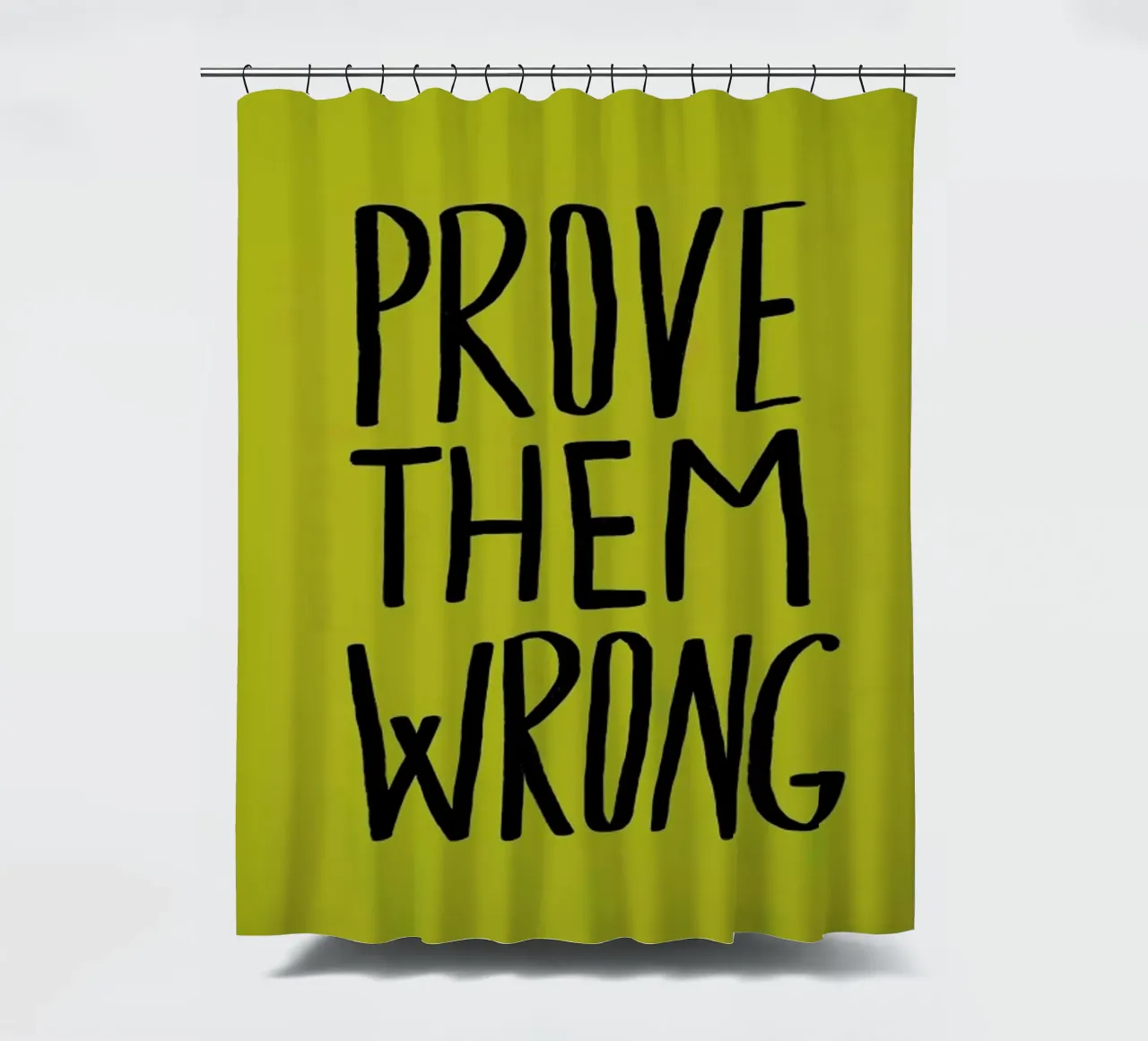 Prove Them Wrong tenda da doccia da Leah Flores