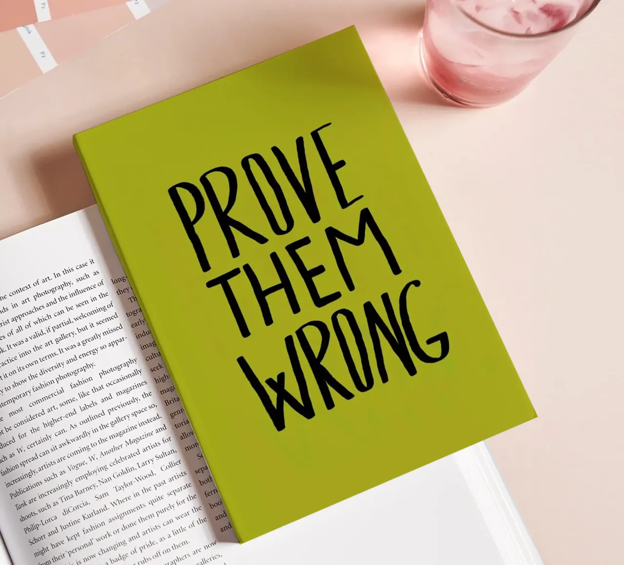 Prove Them Wrong notebook by Leah Flores