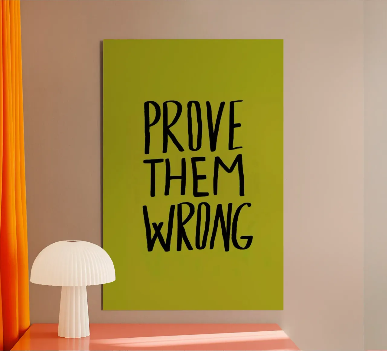 Prove Them Wrong alluminio dibond da Leah Flores