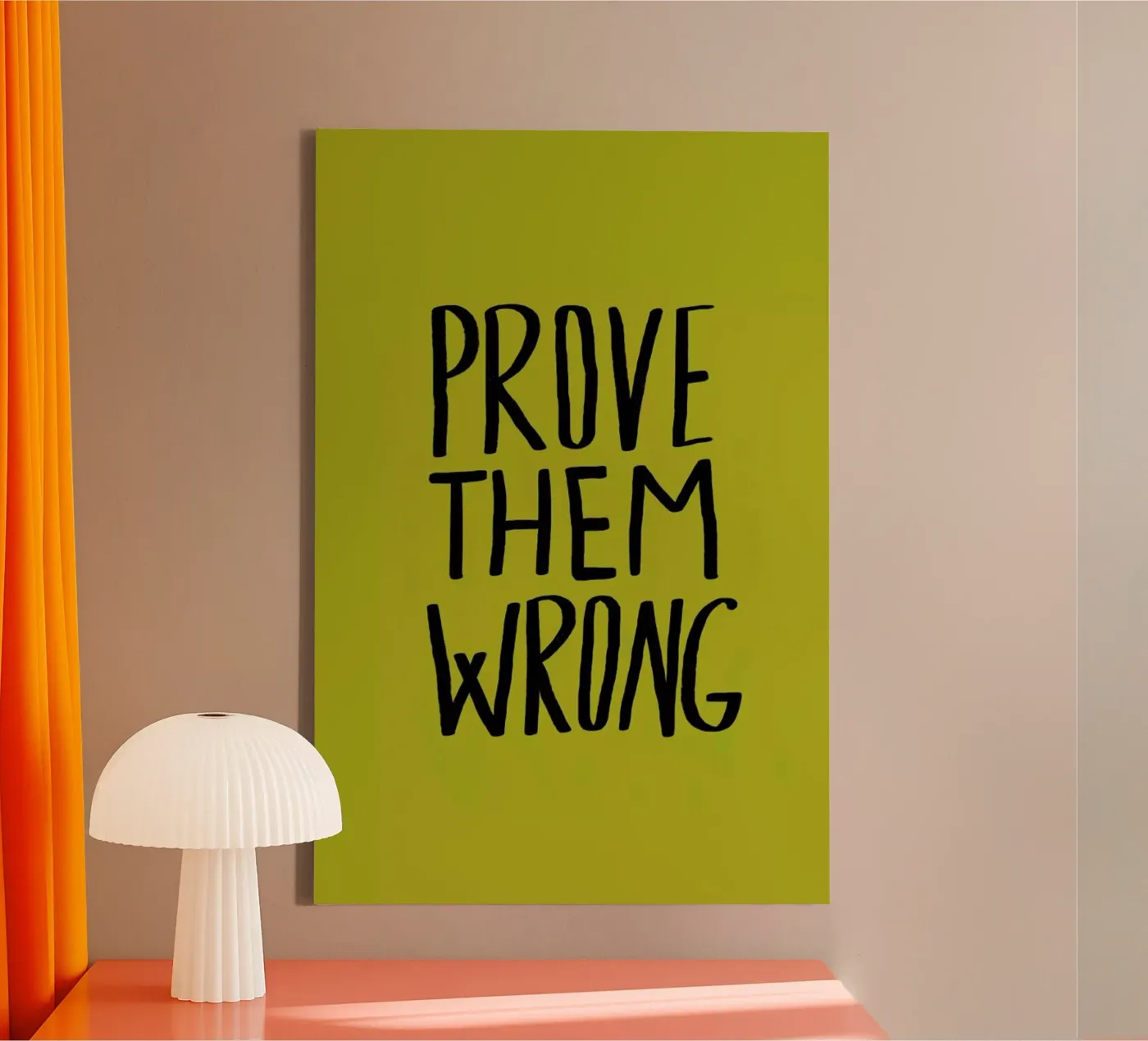 Prove Them Wrong canvas van Leah Flores