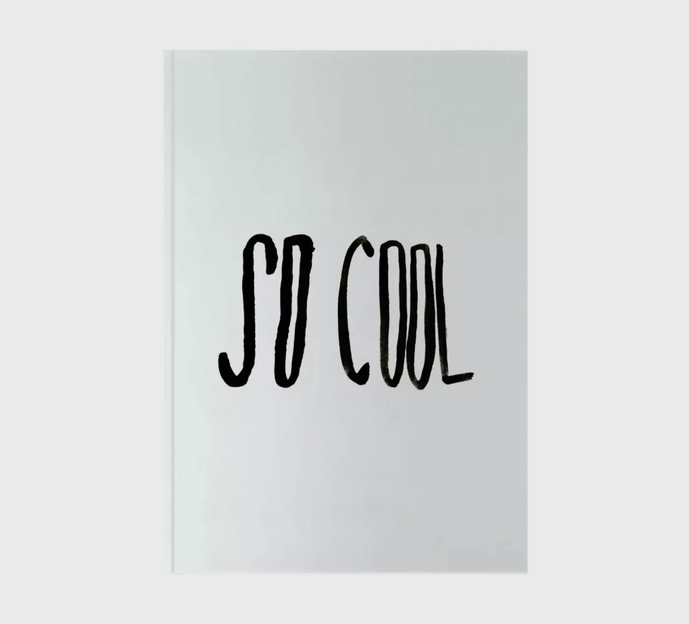 So Cool notebook by Leah Flores
