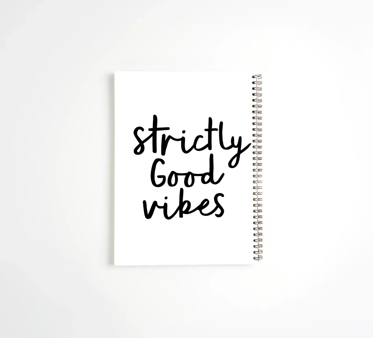Strictly Good Vibes spiral notebook by THE MOTIVATED TYPE